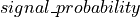signal\_probability